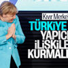 Almanya Başbakanı Angela Merkel: Türkiye ile yapıcı diyalog kurmamız gerekiyor