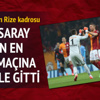 Galatasaray, Rize'ye 4 eksikle gitti