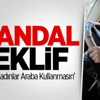 Avrupa Ülkesinden Skandal Teklif Avrupa Ülkesinden Skandal Teklif