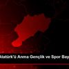 19 Mayıs Atatürk ü Anma Gençlik ve Spor Bayramı na ...