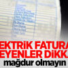 Elektrik faturası ödeyenler dikkat! Elektrik faturası ödeyenler dikkat!