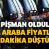 Bin pişman oldular! 2.el araba fiyatları son dakika düştü mü? İkinci el araç fiyatları yükselecek mi? İşte ikinci el piyasası son durum