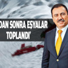Yazıcıoğlu’nun Özel Kalemi Köksal: Kazadan sonra eşyalar toplandı