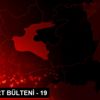 DHA YURT BÜLTENİ - 19 DHA YURT BÜLTENİ - 19