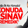 Karaalioğlu İlk Kez Konuştu!