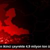 Tüpraş tan ikinci çeyrekte 4,9 milyon ton üretim