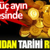 Altından tarihi rekor. Son üç ayın zirvesinde Altından tarihi rekor. Son üç ayın zirvesinde