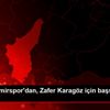 Adana Demirspor dan, Zafer Karagöz için başsağlığı ...