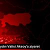 AA dan Aydın Valisi Aksoy a ziyaret AA dan Aydın Valisi Aksoy a ziyaret