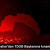 Başkan Bahar dan TDUB Başkanına kınama