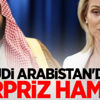 Suudi Arabistan'dan sürpriz hamle!