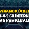 Bedava internet nasıl alınır? Turkcell, Vodafone, Türk Telekom bayramda ücretsiz 1-4-5 GB internet alma kampanyaları!