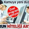 SON DAKİKA: Kamu personeli için özel program geliyor: Memurun niteliği artacak SON DAKİKA: Kamu personeli için özel program geliyor: Memurun niteliği artacak