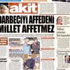 Akit'ten Erdoğan'a tehdit