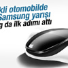 Samsung elektrikli otomobil için ilk adımı attı Samsung elektrikli otomobil için ilk adımı attı