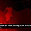 BM nin gönderdiği 45 tır insani yardım İdlib de dağıtılacak BM nin gönderdiği 45 tır insani yardım İdlib de dağıtılacak