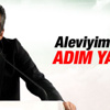 Yavuz Bingöl: Aleviyim ama adım Yavuz