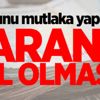 Bunu mutlaka yapın! Paranız pul olmasın