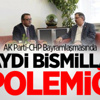 AK Parti-CHP Bayramlaşmasında 'Haydi Bismillah' polemiği