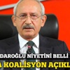 Kılıçdaroğlu'ndan bomba koalisyon açıklaması!