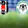 Zirveye tutunmak isteyen Beşiktaş'ın rakibi Konyaspor! Canlı anlatım
