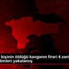 Kars ta iki kişinin öldüğü kavganın firari 4 zanlısını ...
