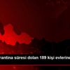 Van da karantina süresi dolan 189 kişi evlerine uğurlandı