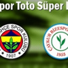 Fenerbahçe ile Ç.Rizespor 30. kez karşı karşıya Fenerbahçe ile Ç.Rizespor 30. kez karşı karşıya