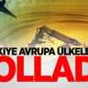 Türkiye, Avrupa ülkelerini solladı!