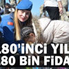 180'inci yıla 180 bin fidan 180'inci yıla 180 bin fidan