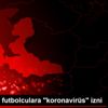 Altay dan futbolculara "koronavirüs" izni Altay dan futbolculara "koronavirüs" izni