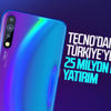 Çinli akıllı telefon üreticisi Tecno'dan Türkiye'ye 25 milyon dolarlık yatırım