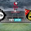 Altay İstanbulspor maçı TRT SPOR'da Altay İstanbulspor maçı TRT SPOR'da