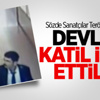 Teröristleri Kutsayıp Devleti Katil İlan Ettiler Teröristleri Kutsayıp Devleti Katil İlan Ettiler