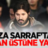 Rıza Sarraf'tan yalan üstüne yalan!