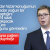 Sırp Cumhurbaşkanı'ndan Erdoğan'a övgü