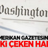 Amerikan gazetesinde tepki çeken haber!