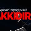 Kılıçdaroğlu'ndan Barzani'ye destek! Hakkıdır
