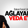 Bakan Faruk Çelik Ağlayarak Veda Etti Bakan Faruk Çelik Ağlayarak Veda Etti