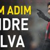 Adım adım Andre Silva