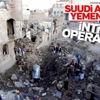 Suudi Arabistan jetleri Yemen'i vurdu Suudi Arabistan jetleri Yemen'i vurdu