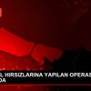 OTOMOBİL HIRSIZLARINA YAPILAN OPERASYON KAMERADA OTOMOBİL HIRSIZLARINA YAPILAN OPERASYON KAMERADA