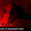 1 Mayıs Emek ve Dayanışma Günü 1 Mayıs Emek ve Dayanışma Günü