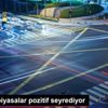 Küresel piyasalar pozitif seyrediyor Küresel piyasalar pozitif seyrediyor
