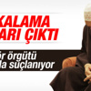 Fethullah Gülen'e yakalama kararı