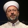 Diyanet İşleri Başkanı Erbaş: Kardeşlerimizin acısını yürekten paylaşıyorum