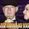 Kayahan hayatını kaybetti