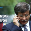 Davutoğlu'ndan Çakıroğlu ailesine taziye telefonu Davutoğlu'ndan Çakıroğlu ailesine taziye telefonu