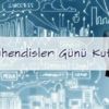 5 Aralık Dünya Mühendisler Günü tebrik ve kutlama mesajları! Dünya Mühendisler Günü nedir? 5 Aralık Dünya Mühendisler Günü tebrik ve kutlama mesajları! Dünya Mühendisler Günü nedir?