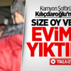 Kamyon Şoföründen Kılıçdaroğlu’na Şok!